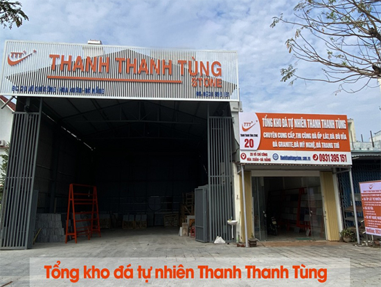 Tổng kho đá tự nhiên Thanh Thanh Tùng tại Đà Nẵng